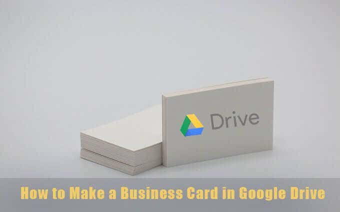 How to Make a Business Card in Google Drive image - Feature-Image-Business-card