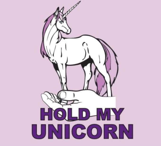 The Origin of HMU image 2 - hold-my-unicorn-meme