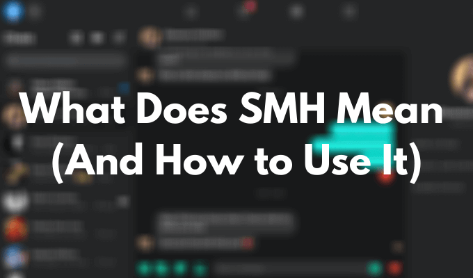 What Does SMH Mean (And How to Use It) image - Featured-Image-3