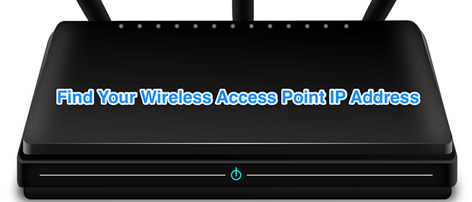 How to Find a Wireless Access Point IP Address image - find-wireless-access-point-ip-featured