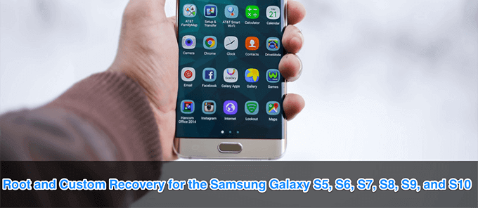 How To Root a Galaxy S5, S6, S7, S8, S9 & S10 image - root-galaxy-s5-s6-s7-s8-s9-s10-featured