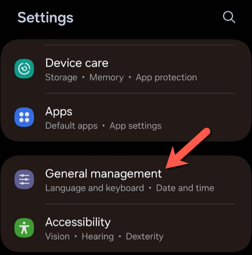 In the Settings menu, tap General management.